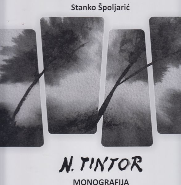 Nedeljko Tintor : monografija