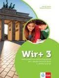 Wir 3 : radna bilježnica njemačkog jezika za 6. razred osnovne škole : 3. godina učenja