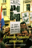 Etnonacionali sindrom : između čovječanstva i plemena