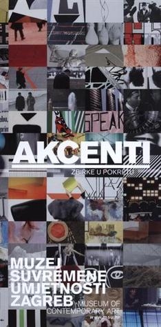 Akcenti: zbirke u pokretu