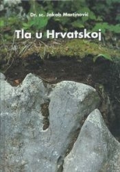  Tla u Hrvatskoj: monografija