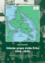 Udarna grupa otoka Krka 1944.-1945. 