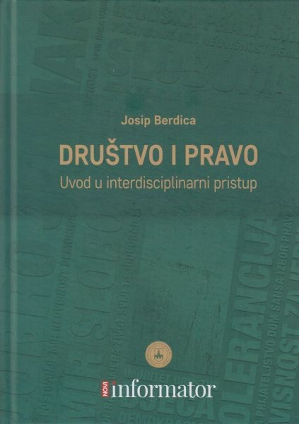 Društvo i pravo : uvod u interdisciplinarni pristup