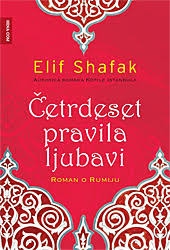 Četrdeset pravila ljubavi : Roman o Rumiju