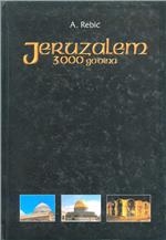 Jeruzalem : 3000 godina