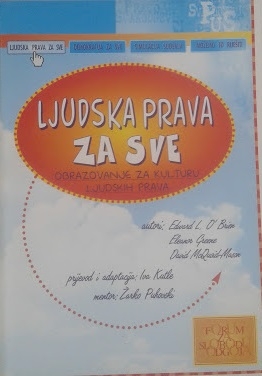 Ljudska prava za sve : obrazovanje za kulturu ljudskih prava 