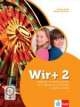 Wir+ 2 : radna bilježnica njemačkog jezika za 5. razred osnovne škole : 2. godina učenja (izdanje 2015.godine)