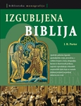 Izgubljena Biblija : otkriveni zaboravljeni spisi