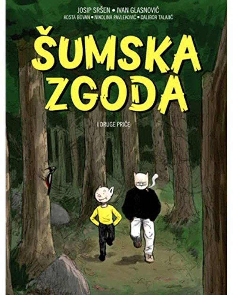 Šumska zgoda i druge priče