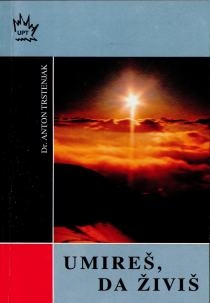 Umireš, da živiš 