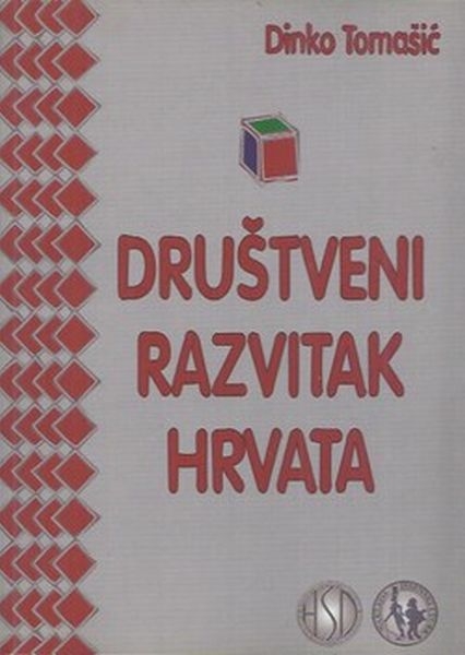 Društveni razvitak Hrvata : rasprave i eseji
