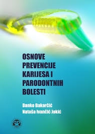 Osnove prevencije karijesa i parodontnih bolesti