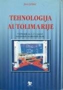 Tehnologija autolimarije : udžbenik za II. i III. razred strojarskih strukovnih škola
