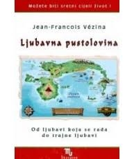 Ljubavna pustolovina : od ljubavi koja se rađa do trajne ljubavi 