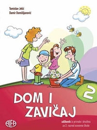 Dom i zavičaj : udžbenik iz prirode i društva za drugi razred osnovne škole 