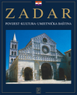 Zadar: povijest, kultura, umjetnička baština