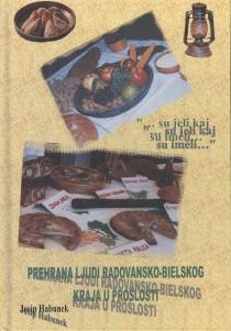 Prehrana ljudi radovansko-bielskog kraja u prošlosti 