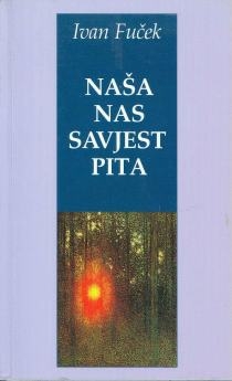 Naša nas savjest pita