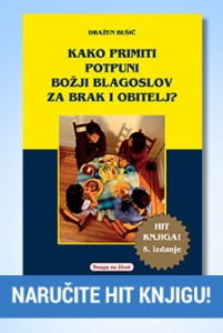 Kako primiti potpuni Božji blagoslov za brak i obitelj?