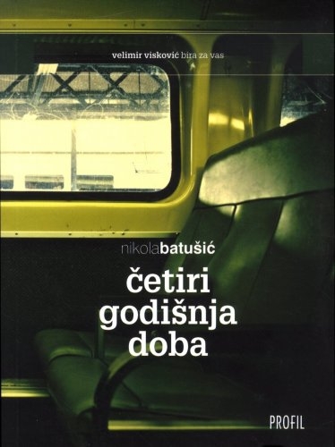 Četiri godišnja doba : memoarski putopisi