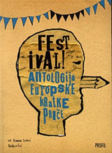 Festival! : antologija europske kratke priče 