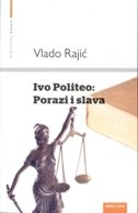 Ivo Politeo: porazi i slava