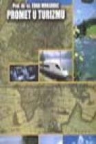 Promet u turizmu (2. izmijenjeno i dopunjeno izdanje)