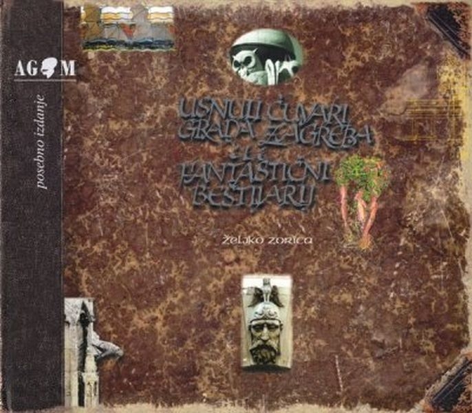 Usnuli čuvari grada Zagreba ili Fantastični bestijarij