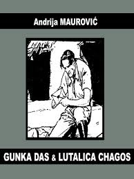 Lutalica Chagos ; Gunka Das