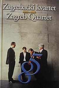 Zagrebački kvartet = Zagreb Quartet : 1919.-2004. + 2 CD-a