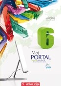 Moj portal 6 : udžbenik informatike za 6. razred osnovne škole + DVD ( 4. izdanje )