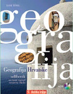 Geografija Hrvatske: udžbenik