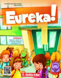 Eureka! 1 : udžbenik prirode i društva u prvom razred osnovne škole -5.izdanje