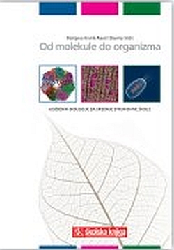 Od molekule do organizma : udžbenik biologije za srednje strukovne škole 