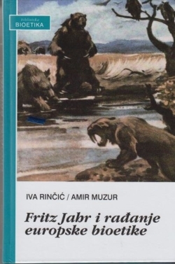 Fritz Jahr i rađanje europske bioetike