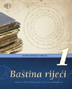 BAŠTINA RIJEČI 1, ČITANKA