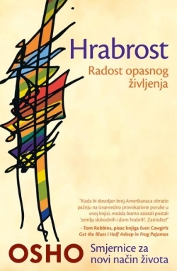 Hrabrost - Radost Opasnog Življenja 