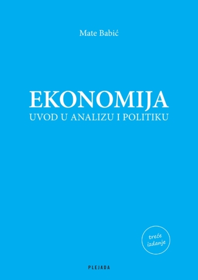 Ekonomija : uvod u analizu i politiku