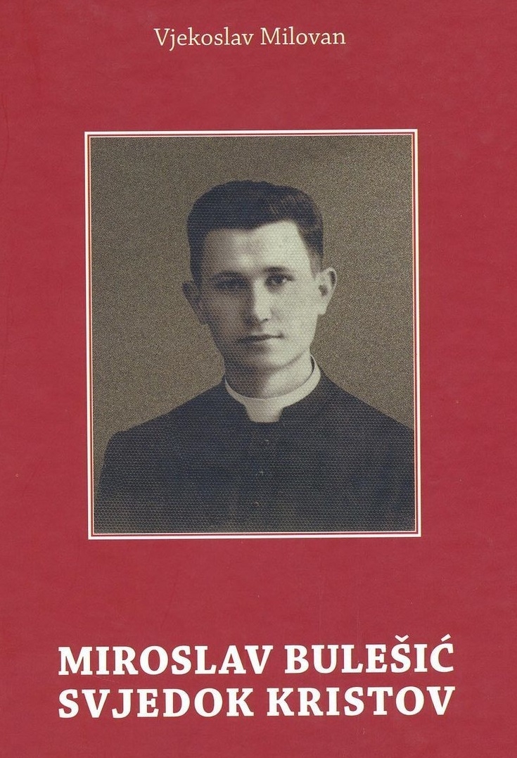 Miroslav Bulešić svjedok Kristov