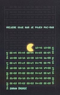 Vrijeme koje nam je pojeo Pac-Man
