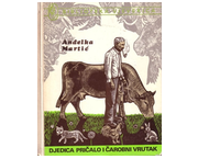 Djedica pričalo i čarobni vrutak 