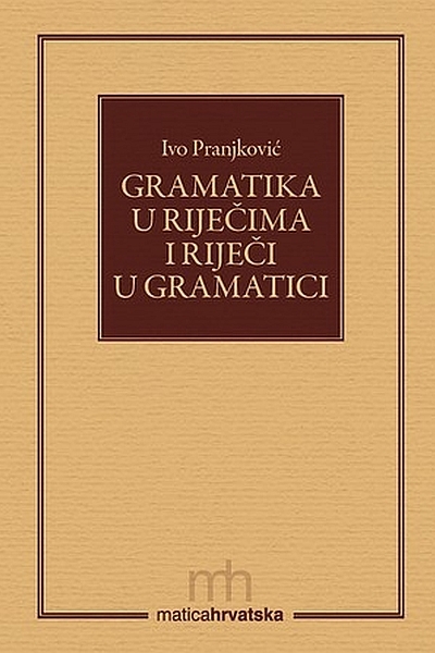 Gramatika u riječima i riječi u gramatici