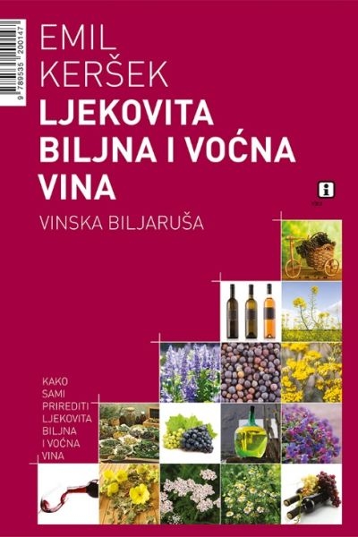 LJEKOVITA BILJNA I VOĆNA VINA