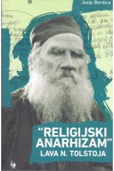 Religijski anarhizam Lava N. Tolstoja