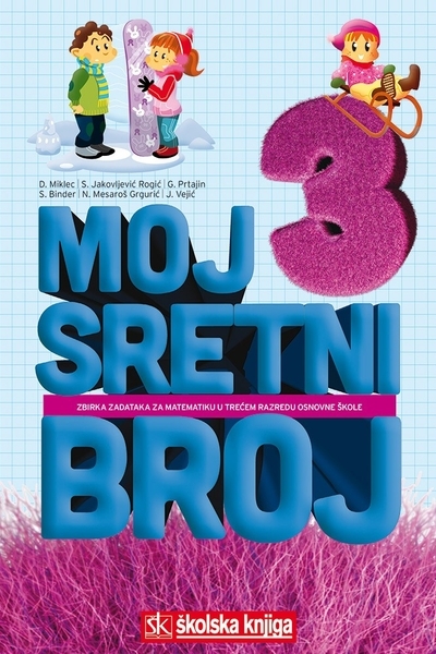 MOJ SRETNI BROJ 3, ZBIRKA ZADATAKA