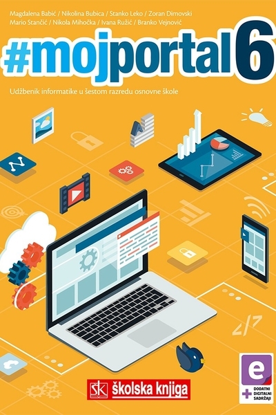 Moj portal6 - udžbenik informatike u šestom razredu osnovne škole 