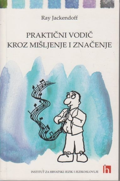 Praktični vodič kroz mišljenje i značenje 