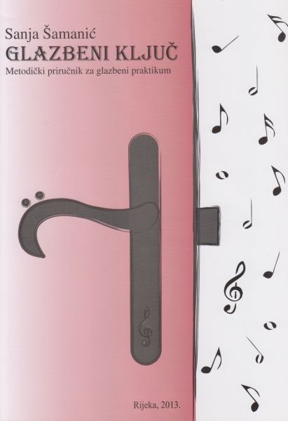 Glazbeni ključ : metodički priručnik za glazbeni praktikum