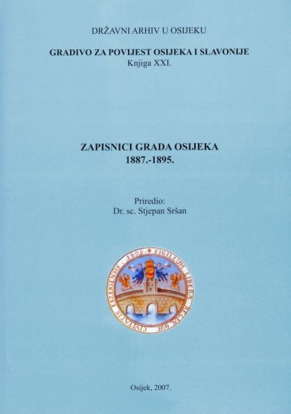 Zapisnici grada Osijeka : 1887.-1895.