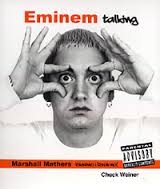 Eminem talking : Marshall Mathers iskreno i izravno